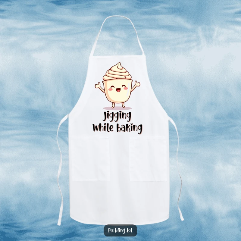 Funny Apron: A pudding cup character with arms dances a delighted jig, bringing cheerful rhythm to your kitchen activities.