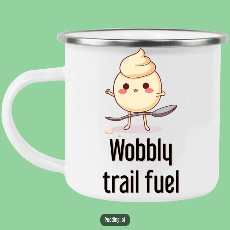 Funny Jiggling Pudding Camp Mug - Durable & Hilarious Dessert Outdoor Gift
