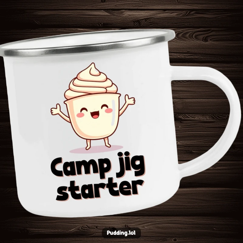 Funny Camping Mug: A pudding cup character with arms dances a delighted jig, ready for lively outdoor adventures.
