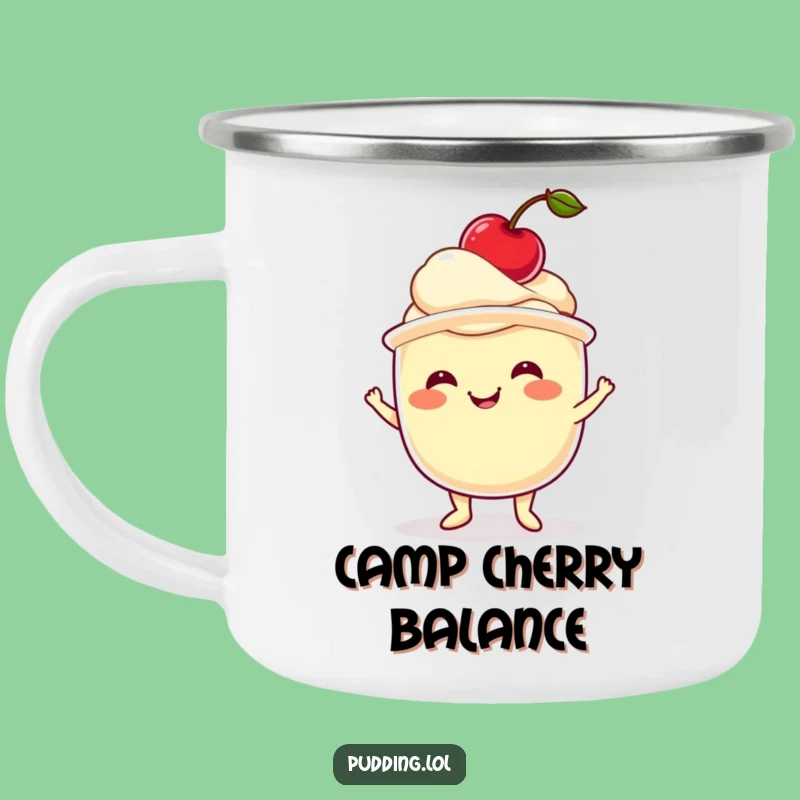 Funny Pudding Cherry Camping Mug Hilarious Outdoor Dessert Companion Gift