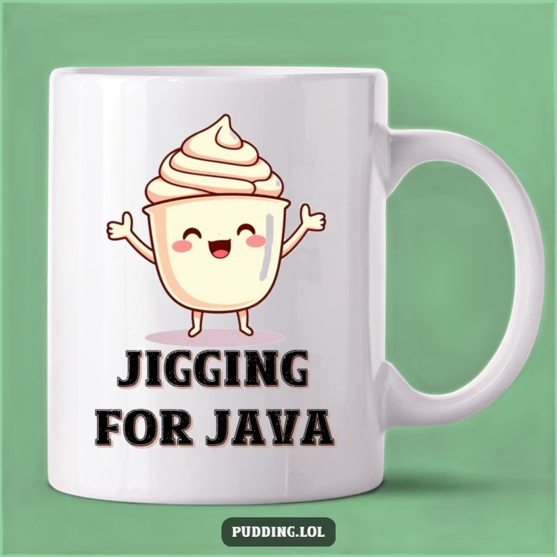 Funny Pudding Jig Mug: Delightful Cup Character Dancing with Joy Gift