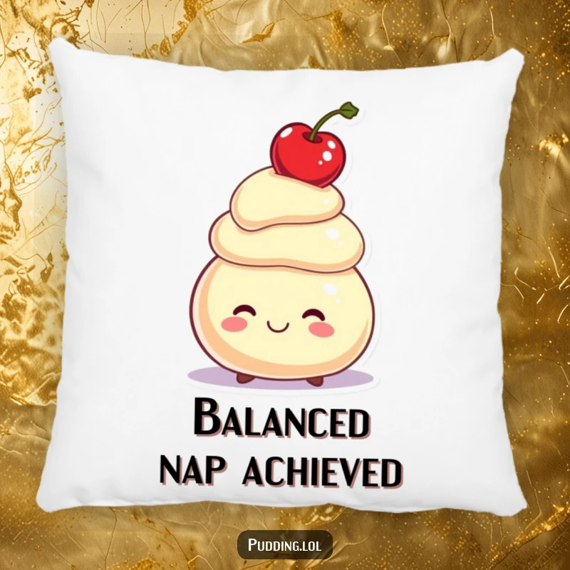 Funny Pillow: A smiling pudding character balances a cherry on its head, offering cozy comfort with a touch of playful skill.