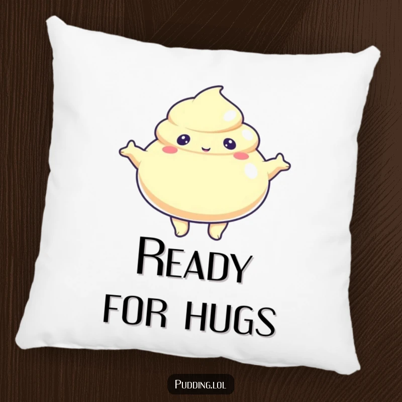 Funny Pillow featuring a jiggly pudding character with arms outstretched, offering soft, playful comfort and a welcoming embrace.