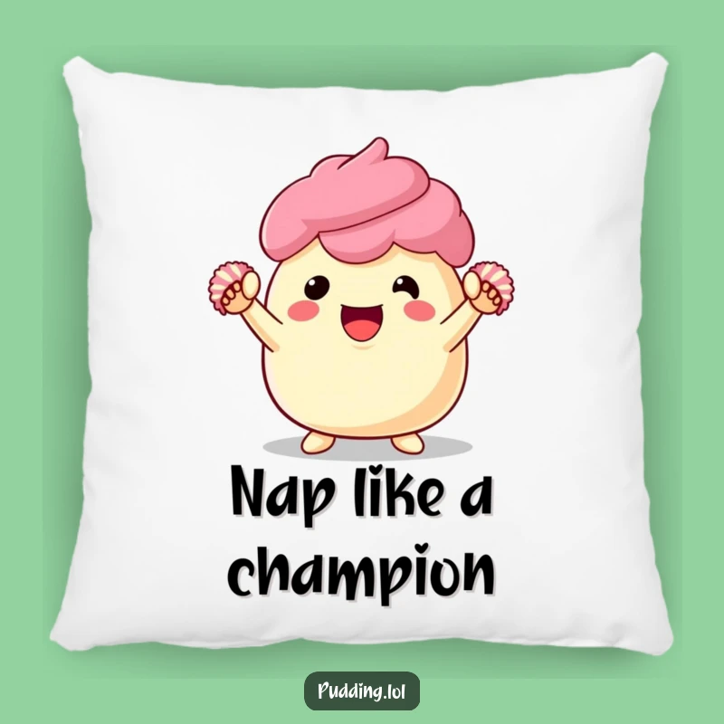 Funny Pudding Cheerleader Pillow - Cozy & Cheerful Dessert Decor Pillow