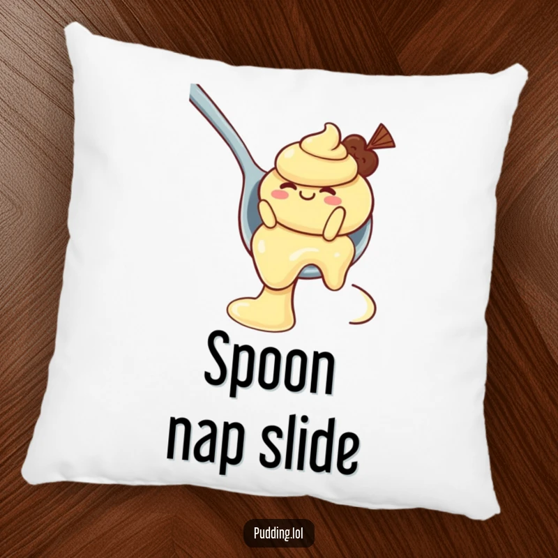 Funny Pillow: A wobbly pudding character slides down a spoon like a waterslide, offering cozy fun and dessert charm.