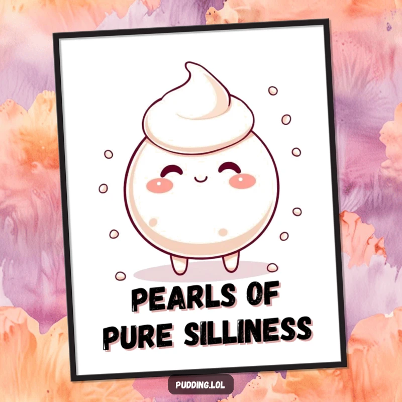 Funny tapioca pudding character with scattering pearls, looking silly, a humorous and delightful digital art print.