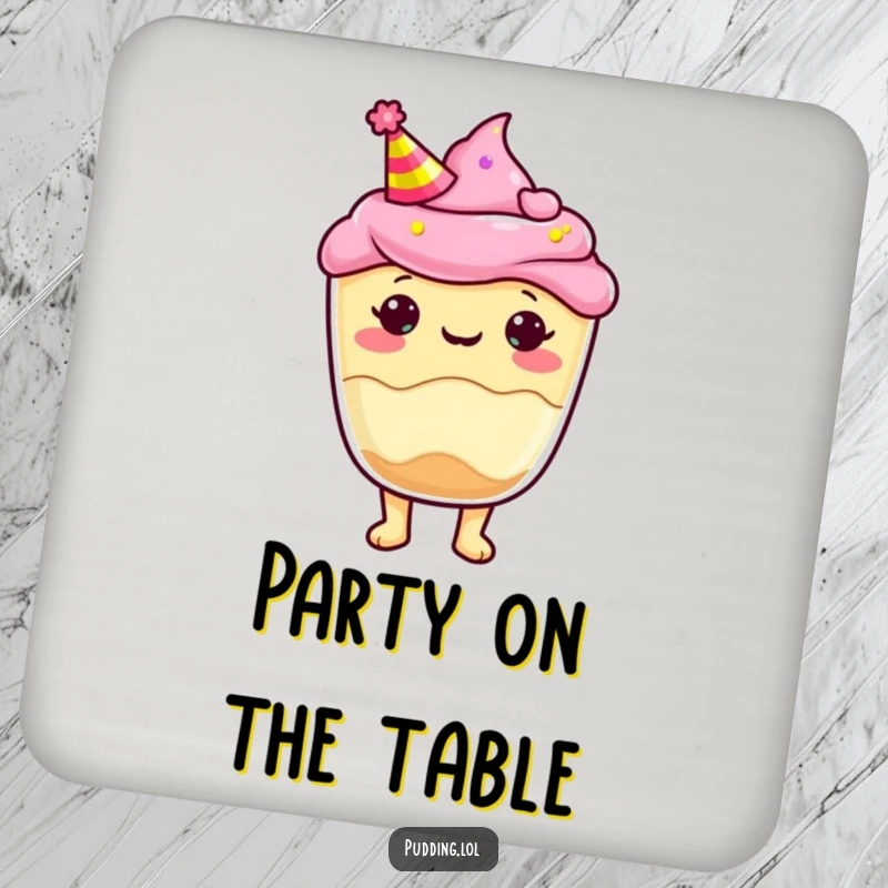 Funny Coasters showcasing a pudding cup character wearing a party hat, providing a fun and festive surface for drinks.