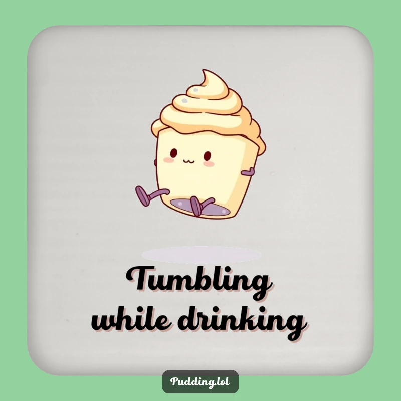 Funny Pudding Drink Coaster: Protect Surfaces with a Clumsy Somersault Character