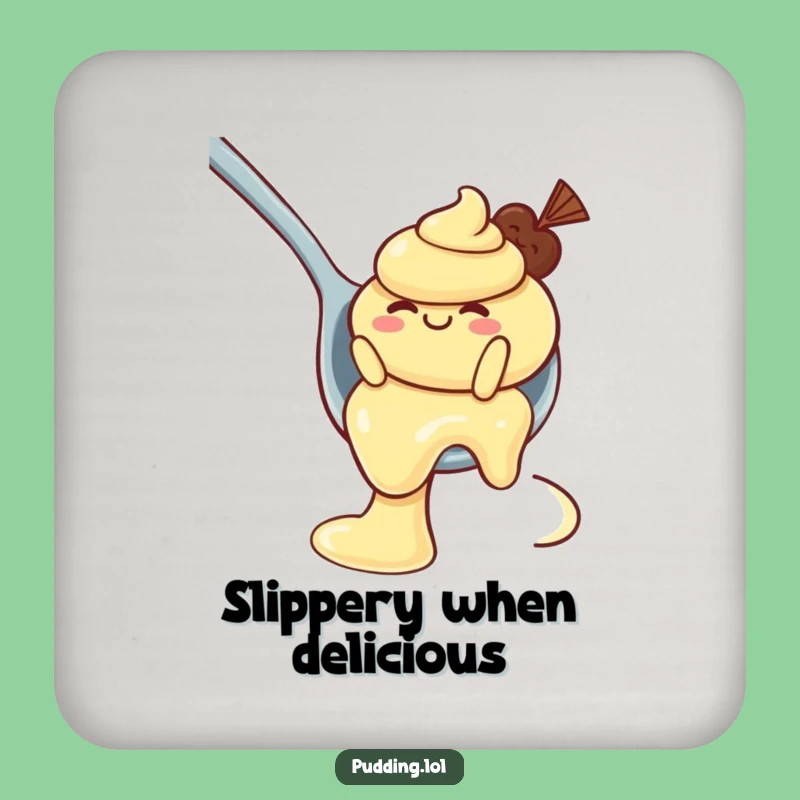 Funny Pudding Drink Coaster: Protect Surfaces with a Wobbly Spoon Slide Character