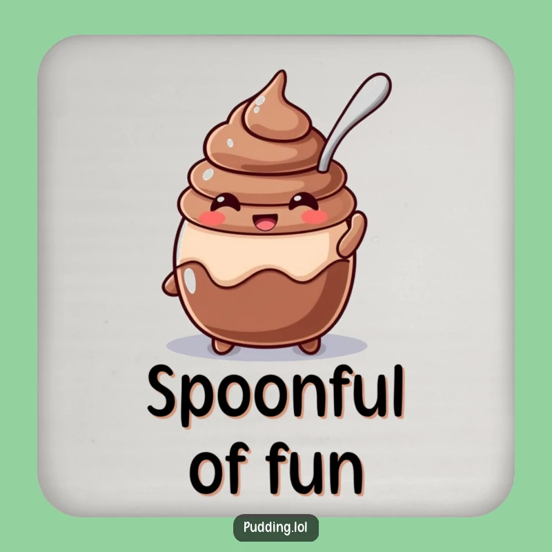 Funny Chocolate Pudding Coaster - Sweet Dessert Protection