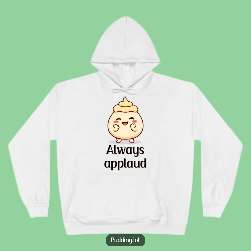 Funny Grinning Pudding Clap Hoodie - Cozy & Cheerful Dessert Apparel Gift