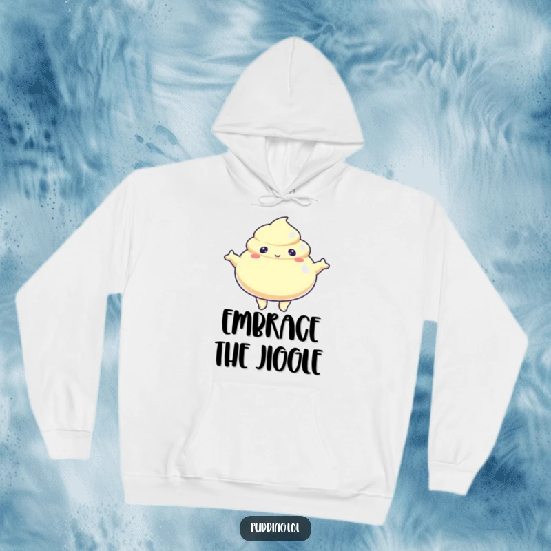Funny Hoodie featuring a jiggly pudding character with arms outstretched, perfect for cozy hugs and playful comfort.