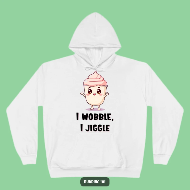 Funny Pudding Wobble Hoodie: Jiggly Character Googly Eyes Dance - Cozy & Hilarious Apparel Gift