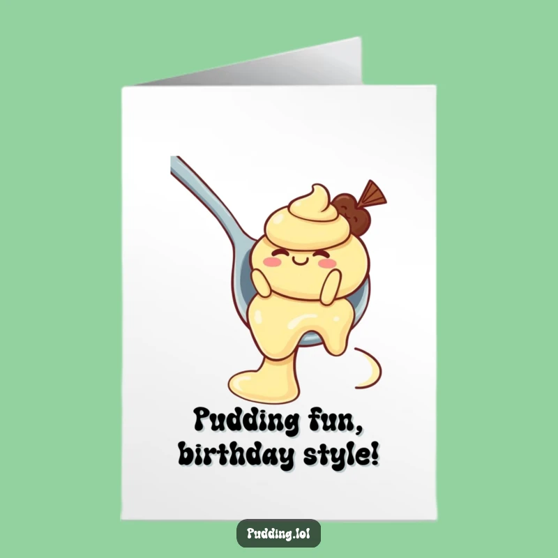 Free Printable Birthday Card: Wobbly Pudding Spoon Slide Funny Downloadable Gift