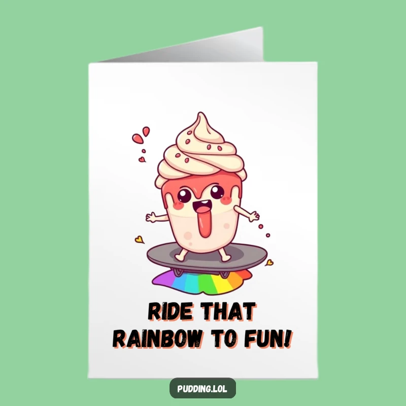 Free Printable Birthday Card: Pudding Surfing Rainbow for a Magical Downloadable Gift