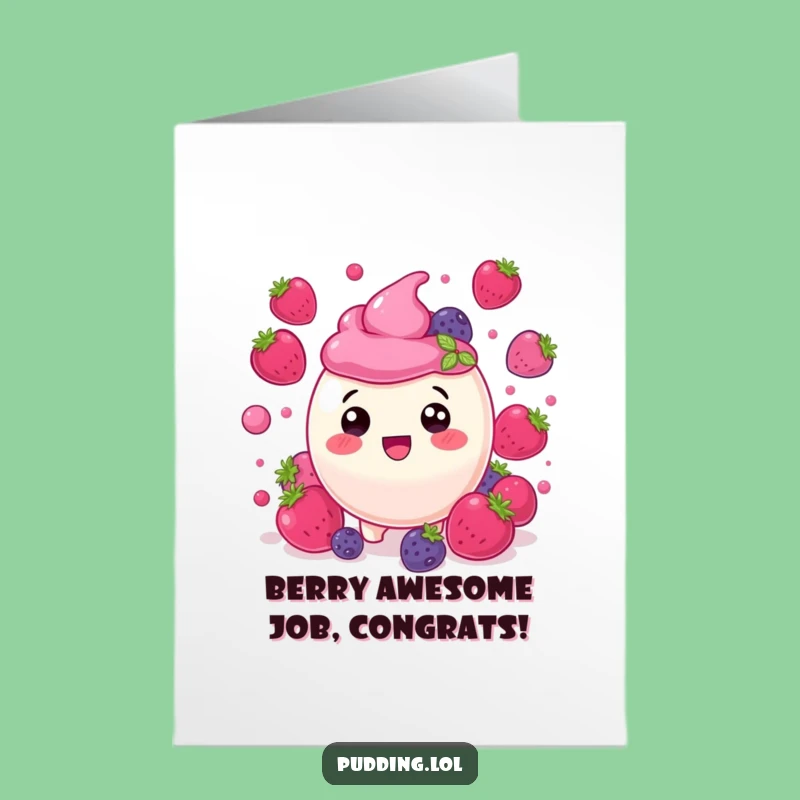 Free Printable Berry Pudding Congrats Card Funny Downloadable Gift