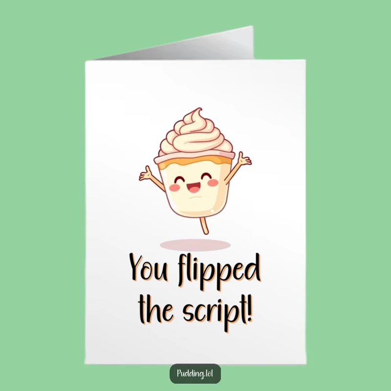 Free Printable Congrats Card: Pudding Acrobat Funny Celebration Downloadable Gift