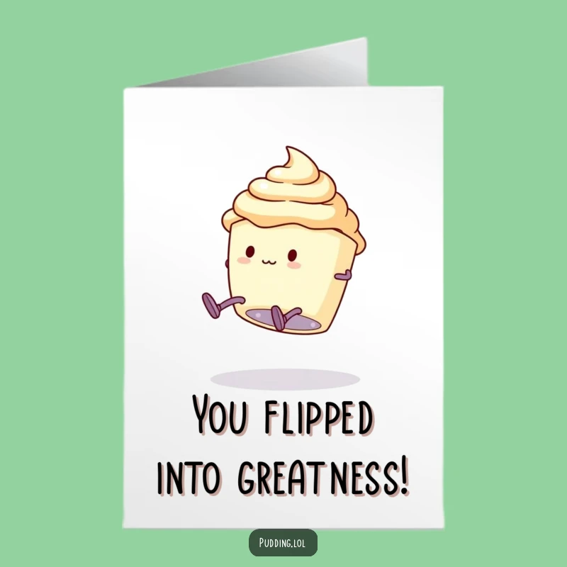 Free Printable Congrats Card: Clumsy Pudding Somersault Funny Downloadable Gift