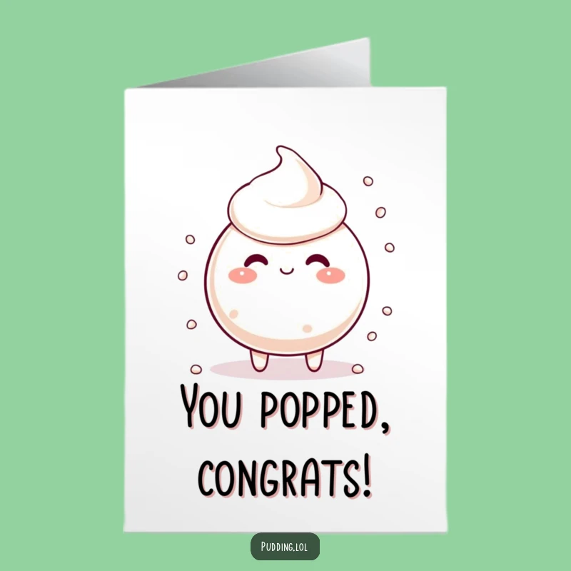 Free Printable Tapioca Pudding Congrats Card Funny Downloadable Gift
