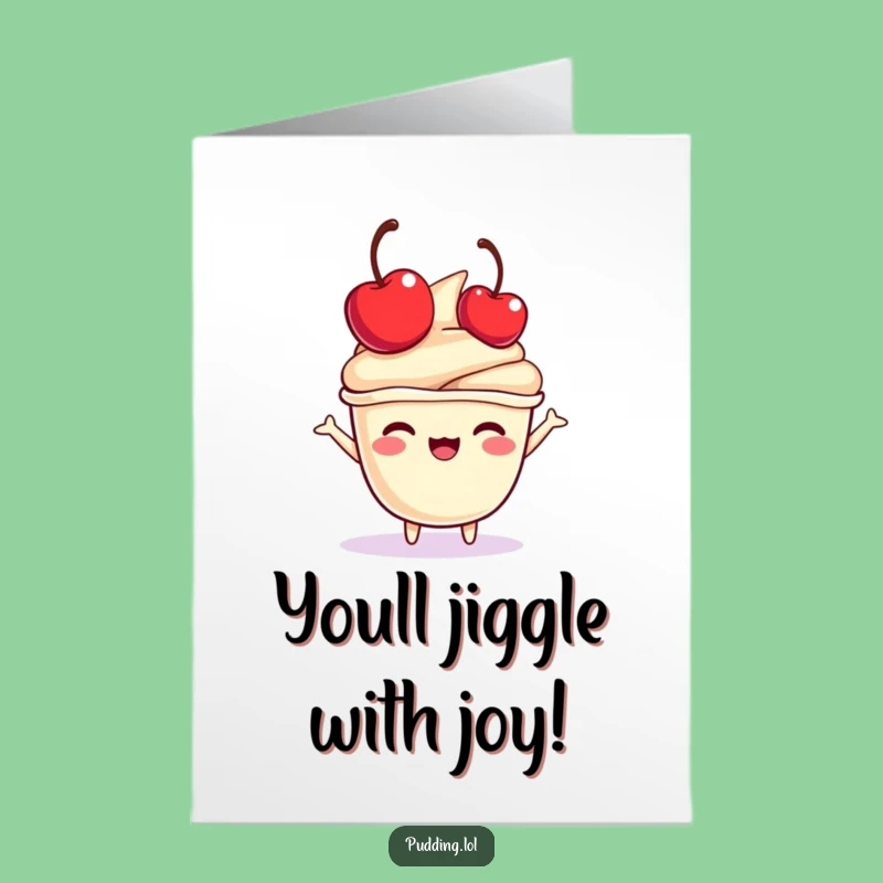 Free Printable Pudding Congrats Card: Cherry Top Success, Funny Downloadable Gift!