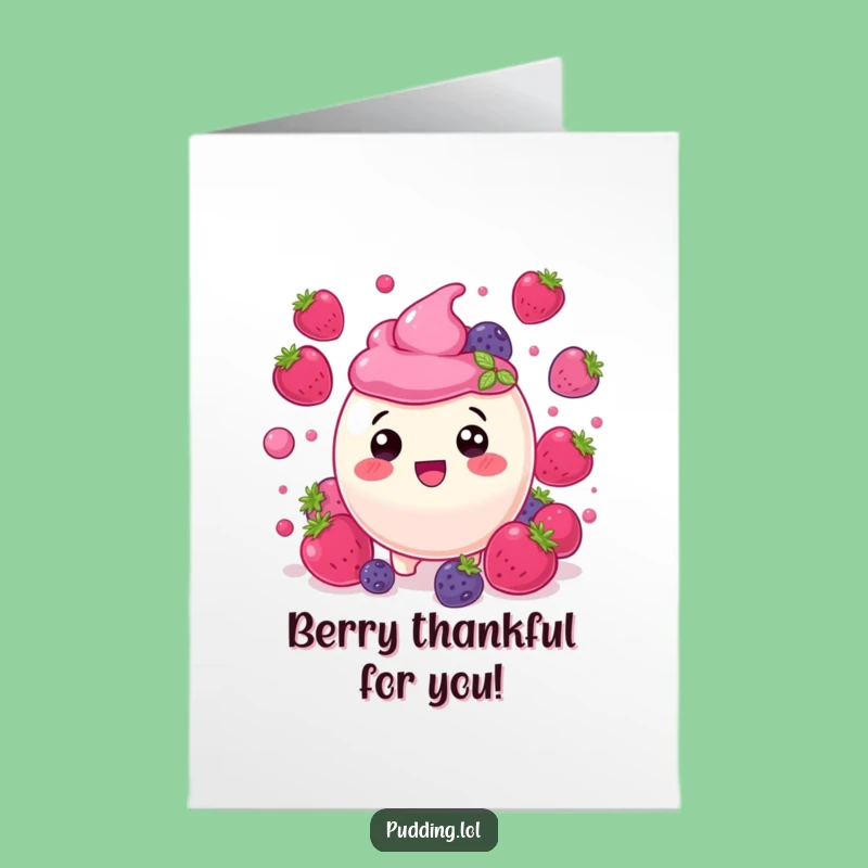 Free Printable Berry Pudding Thank You Card Funny Downloadable Gift