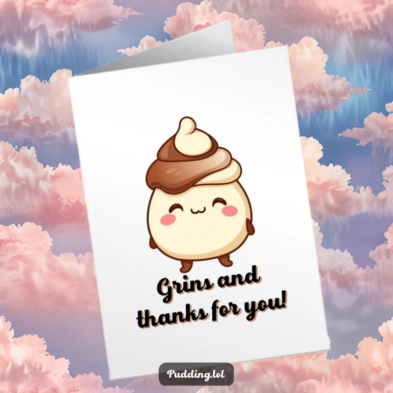 Funny Free Printable Thank You Card: Chocolate pudding character with a goofy grin wears a tiny hat, perfect for thanks.