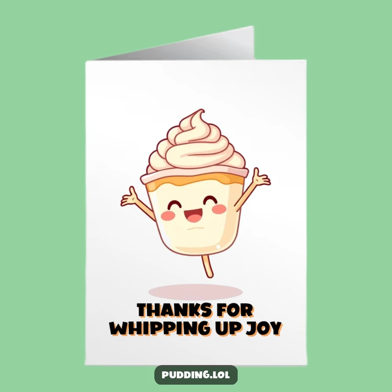 Free Printable Thank You Card: Pudding Cartwheel Expresses Thanks Funny Downloadable