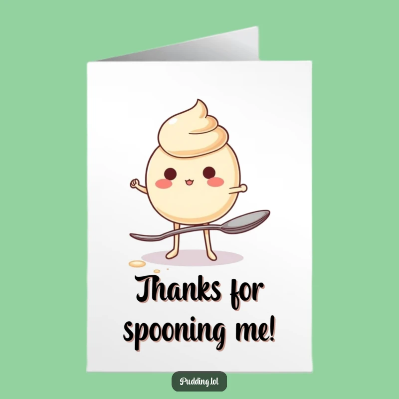 Free Printable Thank You Card Pudding Balance - Witty Downloadable Gift