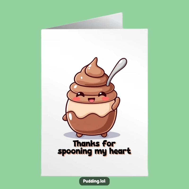 Free Printable Thank You Card: Chocolate Pudding Funny Downloadable Gift of Sweet Gratitude