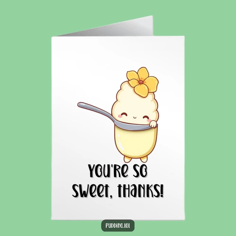 Free Printable Thank You Card: Grateful Pudding Spoon Hide Funny Downloadable