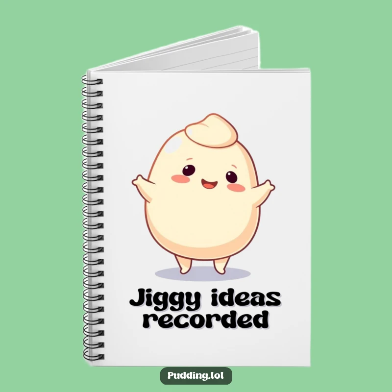 Funny Pudding Blob Jig Notebook: Jot Down Dance Steps, Great Funny Gift