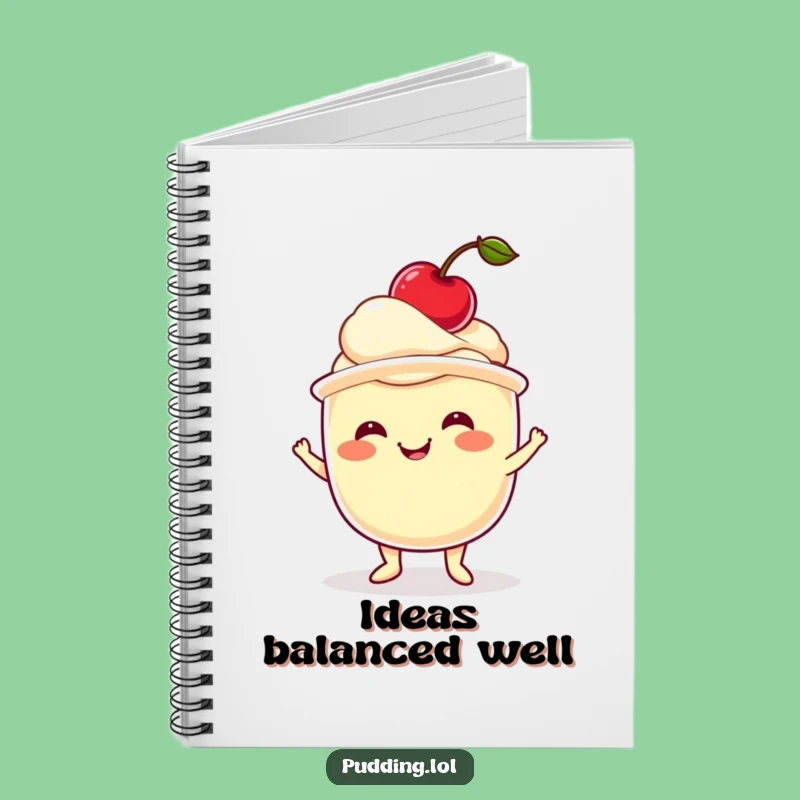Funny Pudding Cherry Notebook Hilarious Journal For Dessert Lovers & Planners