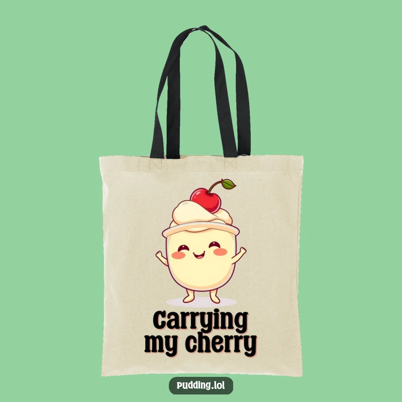 Funny Pudding Cherry Tote Bag A Hilarious Carry-All For Dessert Lovers