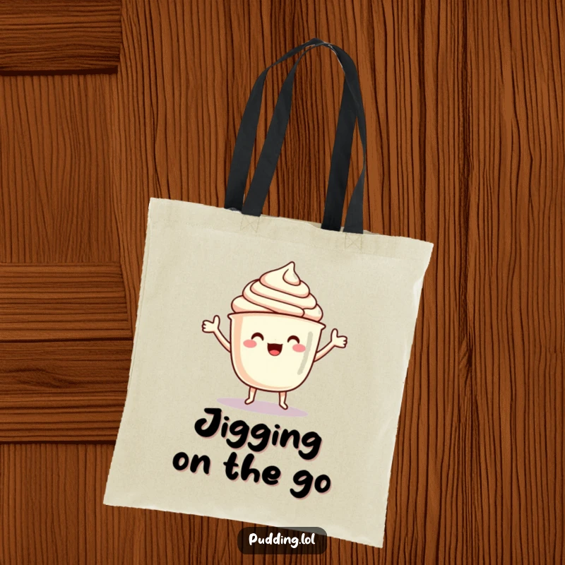 Funny Tote Bag: A pudding cup character with arms dances a delighted jig, perfect for carrying your items with cheerful rhythm.